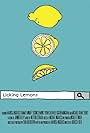 Licking Lemons (2014)