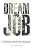 Dream Job (2012) Poster