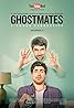 Ghostmates (2016) Poster