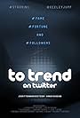 To Trend on Twitter (2018)