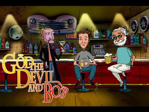 God, the Devil and Bob (2000)