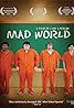 Mad World (2010) Poster