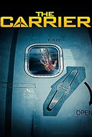 The Carrier (2015)