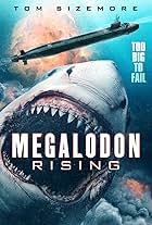 Megalodon Rising