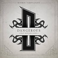 Primary photo for Within Temptation: Dangerous