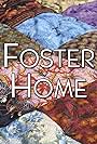 Foster Home (2017)