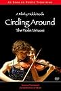 Circling Around: The Violin Virtuosi (2006)