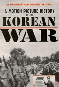 Primary photo for The Korean War