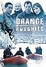 Orange Roughies (TV Series 2006– ) Poster