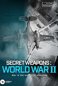 Primary photo for Secret Weapons of World War II