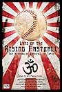 Land of the Rising Fastball (2010)