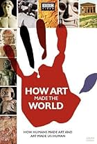 How Art Made the World