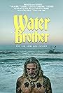 Sid Abbruzzi in Water Brother (2024)