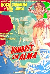 Primary photo for Hombres sin alma