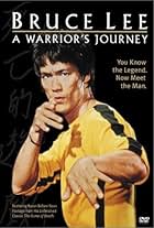 Bruce Lee: A Warrior's Journey