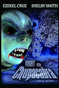 Night of the Chupacabra (2005)