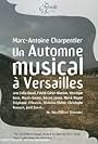 Un automne musical à Versailles (2005)