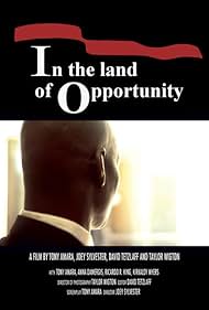 In the Land of Opportunity (2009)