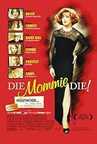 Die, Mommie, Die!