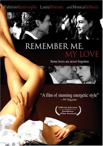 Remember Me, My Love (2003)