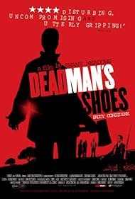 Dead Man's Shoes (2004)