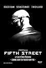 "Fifth Street" (2008) Teaser Poster