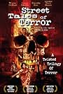 Street Tales of Terror (2004)