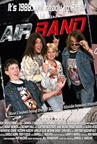 Air Band or How I Hated Being Bobby Manelli's Blonde Headed Friend (2005)