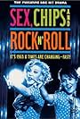 Sex, Chips & Rock n' Roll (1999)