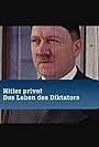 Hitler privat - Das Lebens des Diktators (2010)