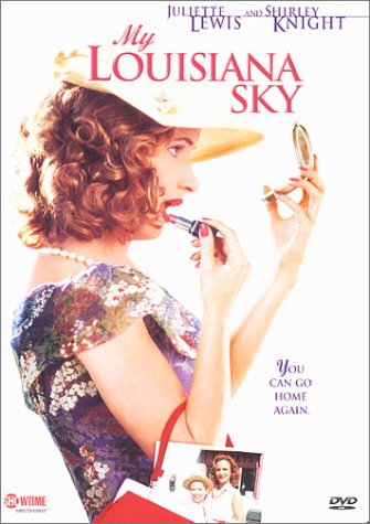 My Louisiana Sky (2001)