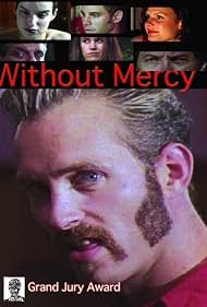 Without Mercy (2005)