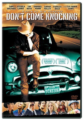 Don't Come Knocking (2005)