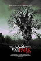 The House on the Edge of the Park: Part II