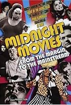 Midnight Movies: From the Margin to the Mainstream (2005)