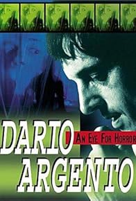 Primary photo for Dario Argento: An Eye for Horror