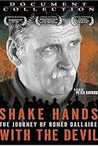 Shake Hands with the Devil: The Journey of Roméo Dallaire