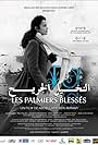 Les palmiers blessés (2010)