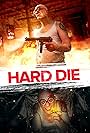 Hard Die (2023)