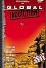 Global Addiction (2002)