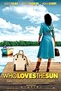 Who Loves the Sun (2006)