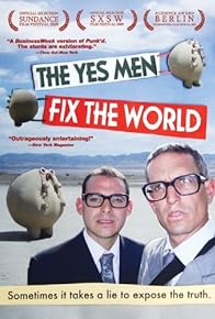 Primary photo for The Yes Men Fix the World