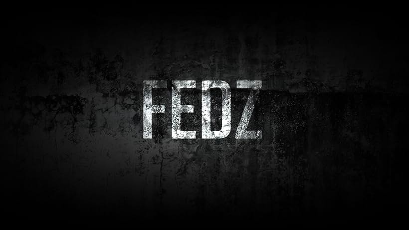 Fedz (2013)