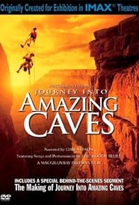 Primary photo for Journey Into Amazing Caves