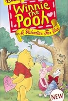 Winnie the Pooh: A Valentine for You