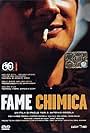 Fame chimica (2003)