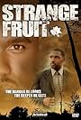 Strange Fruit (2004)