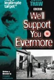 We'll Support You Evermore (1985)