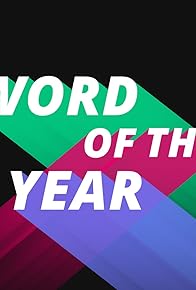 Primary photo for Word of the Year 2017