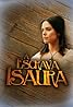 A Escrava Isaura (TV Series 2004–2005) Poster